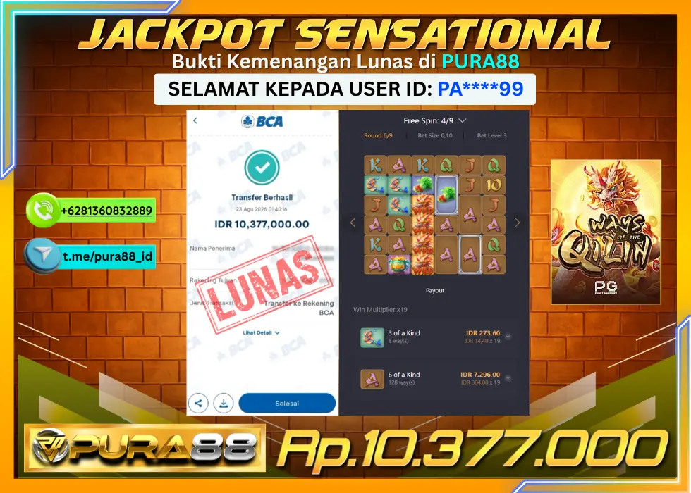 PURA88 JACKPOT WAYS OF QILIN Rp 10.377.000,- LUNAS